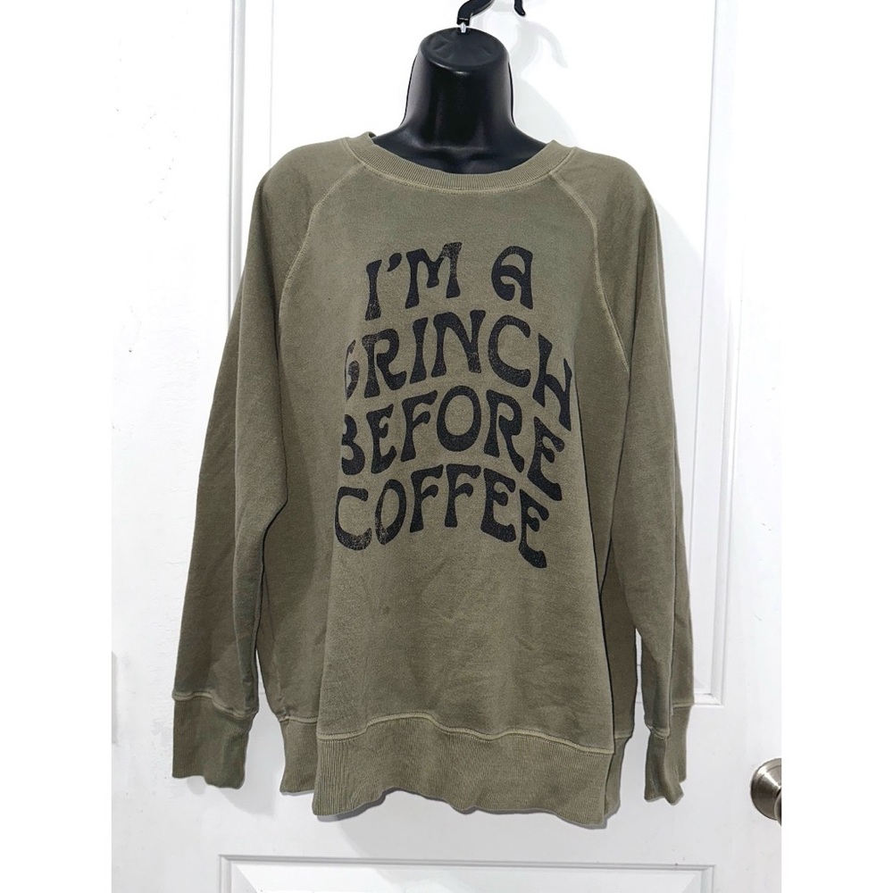 Maurices Green “I’m a Grinch Before Coffee” Crewneck sweatshirt size Large - Picture 2 of 5